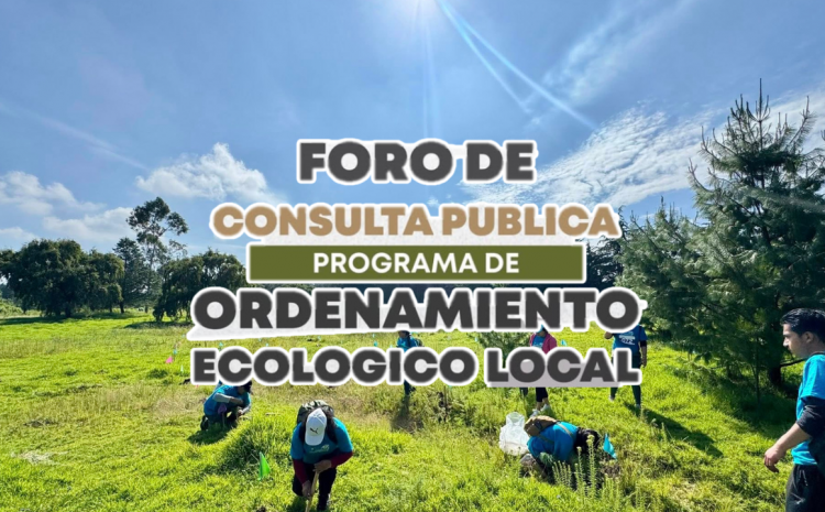  Invitan a Foro de Ordenamiento Ecológico
