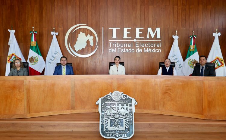  Termina el TEEM con era de privilegios y excesos