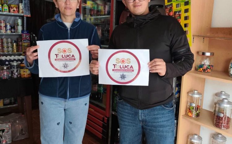  Más de 6 mil botones SOS en Toluca