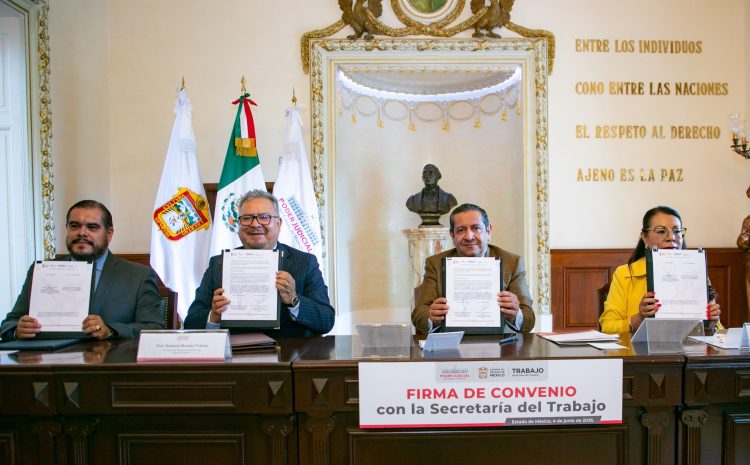  Firman convenio PJEdomex y Secretaría del Trabajo
