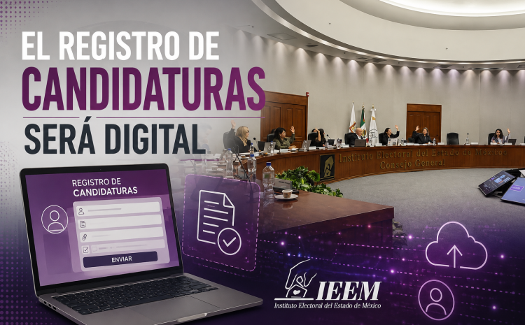  El registro de candidaturas será digital